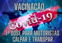 Vacinação contra a COVID-19 motoristas da Calpar e Transpar