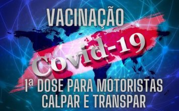 Vacinação contra a COVID-19 motoristas da Calpar e Transpar